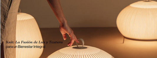 Knit: La Fusión de Luz y Textura para un Bienestar Integral
