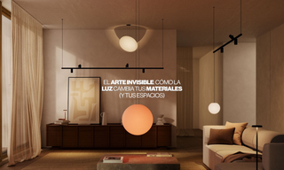 El arte invisible: Cómo la luz cambia tus materiales (y tus espacios)